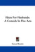 Hints For Husbands: A Comedy In Five Acts by Samuel Beazley