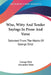 Wise, Witty And Tender Sayings In Prose And Verse: Selected From The Works Of George Eliot by George Eliot, Alexander Main