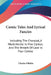 Comic Tales And Lyrical Fancies: Including The Chessiad, A Mock-Heroic In Five Cantos; And The Wreath Of Love In Four Cantos by Charles Dibdin