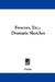 Frescoes, Etc.: Dramatic Sketches by Ouida
