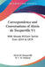 Correspondence and Conversations of Alexis de Tocqueville V1: With Nassau William Senior from 1834 to 1859 by Alexis de Tocqueville, M. C. M. Simpson