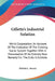 Gillette's Industrial Solution: World Corporation; An Account Of The Evolution Of The Existing Social System Together With A Presentation Of An Entire by Melvin L. Severy