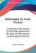 Bibliosophia Or, Book-Wisdom: Containing Some Account Of The Pride, Pleasure And Privileges Of That Glorious Vocation Book-Collecting by James Beresford