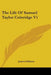 The Life Of Samuel Taylor Coleridge V1 by James Gillman