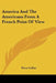 America And The Americans From A French Point Of View by Price Collier
