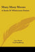 Many Many Moons: A Book Of Wilderness Poems by Lew Sarett, Carl Sandburg