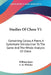 Studies Of Chess V1: Containing Caissa, A Poem, A Systematic Introduction To The Game And The Whole Analysis Of Chess by William Jones