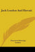 Jack London And Hawaii by Charmian Kittredge London