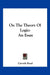 On The Theory Of Logic: An Essay by Carveth Read