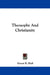 Theosophy And Christianity by Ernest R. Hull