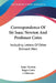 Correspondence Of Sir Isaac Newton And Professor Cotes: Including Letters Of Other Eminent Men by Isaac Newton, Roger Cotes, J. Edleston