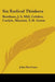Six Radical Thinkers: Bentham, J. S. Mill, Cobden, Carlyle, Mazzini, T. H. Green by John Maccunn