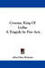 Croesus, King Of Lydia: A Tragedy In Five Acts by Alfred Bate Richards