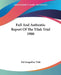 Full And Authentic Report Of The Tilak Trial 1908 by Bal Gangadhar Tilak