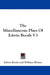 The Miscellaneous Plays Of Edwin Booth V3 by Edwin Booth, William Winter