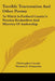 Terrible Tractoration And Other Poems: To Which Is Prefixed Caustic's Wooden Booksellers And Miseries Of Authorship by Christopher Caustic, Thomas G. Fessenden