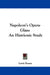 Napoleon's Opera-Glass: An Histrionic Study by Lewis Rosen