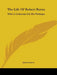 The Life Of Robert Burns: With A Criticism On His Writings by James Currie