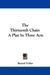 The Thirteenth Chair: A Play In Three Acts by Bayard Veiller