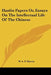 Hanlin Papers Or, Essays On The Intellectual Life Of The Chinese by W. A. P. Martin
