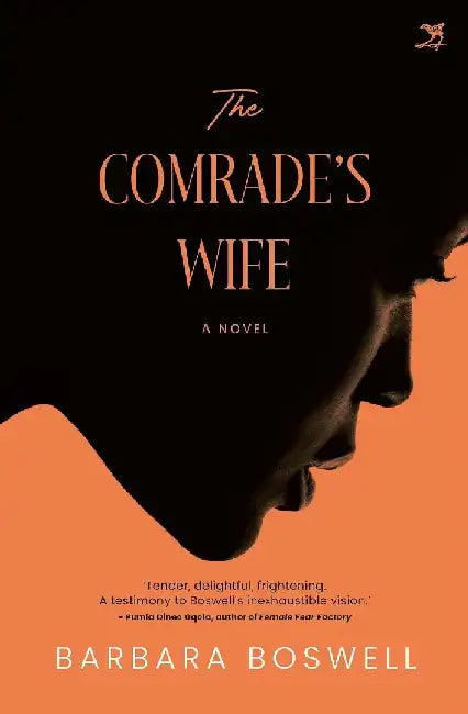 The Comrade’s Wife by Barbara Boswell