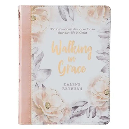 Gift Book Walking in Grace by Dalene Reyburn
