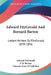 Edward FitzGerald And Bernard Barton: Letters Written By FitzGerald 1839-1856 by Edward Fitzgerald, F. R. Barton, Viscount Grey of Fallodon