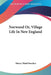 Norwood Or, Village Life In New England by Henry Ward Beecher