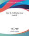 How To Feel Better And Look It by Frank T. Kimball, Abbott W. Allen, Kennedy Crumrine