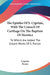The Epistles Of S. Cyprian, With The Council Of Carthage On The Baptism Of Heretics: To Which Are Added The Extant Works Of S. Pacian by Cyprian, Pacian