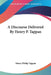 A Discourse Delivered By Henry P. Tappan by Henry Philip Tappan