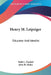 Henry M. Leipziger: Educator And Idealist by Ruth L. Frankel, John H. Finley