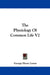 The Physiology Of Common Life V2 by George Henry Lewes