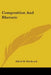 Composition And Rhetoric by Alfred M. Hitchcock