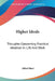 Higher Ideals: Thoughts Concerning Practical Idealism In Life And Work by Alfred Hart