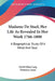 Madame De Stael, Her Life As Revealed In Her Work 1766-1800: A Biographical Study Of A Mind And Soul by David Glass Larg, Veronica Lucas