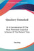 Quackery Unmasked: Or A Consideration Of The Most Prominent Empirical Schemes Of The Present Time by Dan King