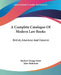A Complete Catalogue Of Modern Law Books: British, American And Colonial by Herbert George Sweet, John Nicholson