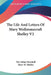 The Life And Letters Of Mary Wollstonecraft Shelley V2 by Julian Marshall, Mary W. Shelley