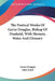 The Poetical Works Of Gavin Douglas, Bishop Of Dunkeld, With Memoir, Notes And Glossary by Gavin Douglas, John Small