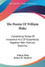 The Poems Of William Blake: Comprising Songs Of Innocence And Of Experience, Together With Poetical Sketches by William Blake, Richard H. Shepherd
