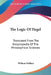 The Logic Of Hegel: Translated From The Encyclopedia Of The Philosophical Sciences by William Wallace