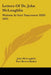 Letters Of Dr. John McLoughlin: Written At Fort Vancouver 1829-1832 by John McLoughlin, Burt Brown Barker