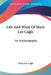 Life And Work Of Mary Lee Cagle: An Autobiography by Mary Lee Cagle