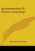 An Introduction To Pawnee Archeology by Waldo Rudolph Wedel