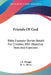Friends Of God: Bible Example Stories Retold For Children, With Objective Tests And Exercises by J. E. Potzger, H. A. Mertz