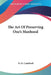 The Art Of Preserving One's Manhood by D. O. Cauldwell