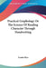 Practical Graphology Or The Science Of Reading Character Through Handwriting by Louise Rice