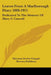 Leaves From A Marlborough Diary 1888-1915: Dedicated To The Memory Of Mary S. Caswell by Maryann Strohn Chapple, Rowena Rathbone, Dorothy Davis Murphy