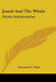 Jonah And The Whale: Mystic Interpretation by Alexander C. Ross